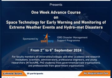 Advanced Course on Space Technology for Early Warning and Monitoring of Extreme Weather Events and Hydro-met Disasters